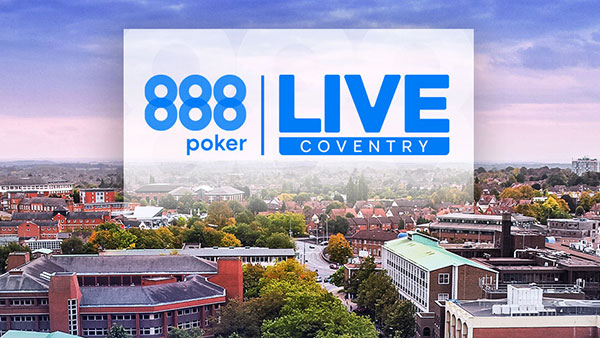 888poker LIVE Coventry 2024: 10-21 octubre 2024
