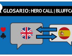 El hero call en el poker