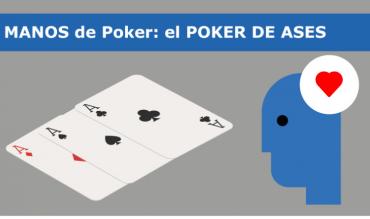 Poker de Ases en el Juego del Poquer