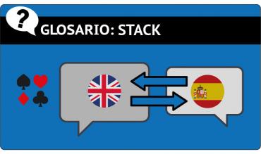 Stack en el poker: definicion y significado