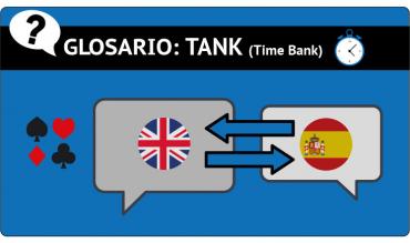 Vocabulario de poker, el time bank o tank