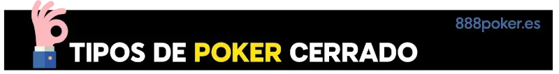 Tipos de poker cerrado